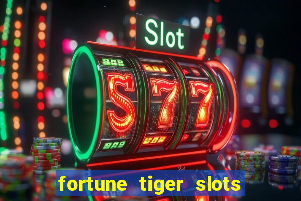 fortune tiger slots vip 3